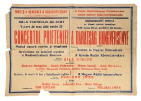 1956 A Román Népköztársaság Minisztertanácsa mellett működő Radióvezérigazgatóság által rendezett "A Barátság Hangversenye" plakát, magyar és román nyelven, szakadással, 60×84 cm