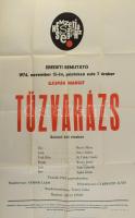 1974 Tűzvarázs, Nemzeti Színház, Szeged, plakát, papír, hajtva, 83×59 cm.