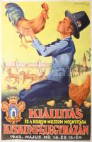 1942 Füzesi Árpád (1891-?): Kiállítás és Kiskun-Muzeum megnyitása Kiskunfélegyházán, plakát, papír, jelzett a plakáton, vászonra kasírozva, Klösz, 95×62,5 cm.