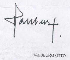 Habsburg Ottó (1912-2011) trónörökös, politikus a Páneurópai Unió Elnökének aláírása