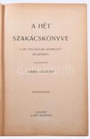 [Ignotus (Veigelsberg Hugó)] Emma asszony: A Hét Szakácskönyve. A Hét pályázatára beérkezett reczipé...
