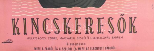 Kincskeresők, csehszlovák, bábfilm plakát, papír, nyomat, rajta kézzel festett felirattal, Héti jelz...
