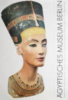 cca 1990 Aegyptisches Museum Berlin, Nofretete szobrával illusztrált plakát, papír, vászonra kasíroz...