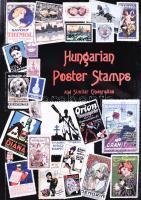 Hungarian Poster Stamps and Similar Cinderellas. A Narrative and Illustrated Catalogue. Compiled by Ch. J. Blase. Kiadói papírkötés, jó állapotban.