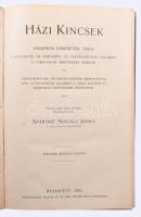Szabóné Nogáll Janka: Házi kincsek. Hasznos ismeretek tára. A háztartás, az egészség- és szépségápol...