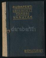 1921 Budapesti Egyesített Városi Vasutak III. osztály fényképes igazolvány és havi bérletjegy