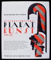 Bernhard Denscher: Österreische Plakat Kunst. 1898-1938. Wien, 1992,Brandstätter. Német nyelven. Gazdag képanyaggal illusztrált. Kiadói egészvászon-kötés, foltos kiadói papír védőborítóban.
