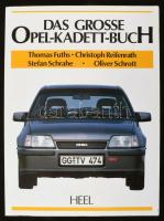 Thomas Fuths - Christoph Reifenrath - Stefan Schrahe - Oliver Schrott: Das Grosse Opel-Kadett-Buch. Königswinter,1993,HEEL. Német nyelven. Gazdag képanyaggal illusztrált. Kiadói papírkötés.