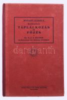 Madary Károly: Mazdaznan táplálkozás és főzés. Dr. O. Z. A. Hanish előadásai és írásai nyomán. Bp., 1926. Rózsavölgyi. 111 l. A zend-aveszta nézetei a táplálkozásról és receptjei. Kiadói félvászon-kötésben, jó állapotban.