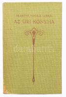 Szabóné Nogall Janka: Az uri konyha. Utmutatás a konyhapénz felosztására, a bevásárlásra, az uri konyha összes lakomáinak rendezésére és az egész uri háztartás gondozására. Konyhanaptárral, különleges étlapokkal, hozzávaló szakácskönyvvel, reczeptekkel. Bp., 1912. Érdekes Könyvtár Kiadóhivatala. (Pallas ny.). 160p. Kiadói, aranyozott egészvászon-kötésben, a gerinc alján folttal. Szép állapotban. Ritka H.D.: 1623.