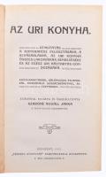 Szabóné Nogall Janka: Az uri konyha. Utmutatás a konyhapénz felosztására, a bevásárlásra, az uri kon...