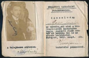 1919 Budapesti Karhatalmi Parancsnokság fényképes igazolványa Major László részére. "Igazolvány [Major László] ur részére, aki mint a köztisztviselői karhatalom tagja, jogosult riadó esetén és zárórán tul is az utczán tartózkodni. Budapest, 1919, szept. ... -án., aláírásokkal (Major László, és karhatalmi parancsnok), pecséttel, lapszéli gyűrődésekkel és kis szakadásokkal, kinyitva: 11x17 cm