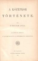 Ribáry Ferenc - Molnár Antal - Marczali Henrik: Világtörténelem a mívelt magyar közönség számára. Fö...