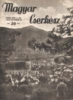 [Folyóirat] Magyar Cserkész. A Magyar Cserkészszövetség hivatalos lapja. Szerkeszti: Sztrilich Pál. ...