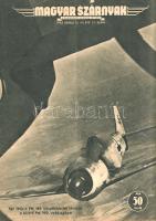 [Folyóirat] Magyar Szárnyak. Repülésügyi folyóirat. Szerkeszti: Jánosy István. Megjelenik havonta ké...