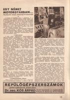 [Folyóirat] Magyar Szárnyak. Repülésügyi folyóirat. Szerkeszti: Jánosy István. Megjelenik havonta ké...