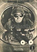 [Folyóirat] Magyar Szárnyak. Repülésügyi folyóirat. Szerkeszti: Jánosy István. Megjelenik havonta ké...