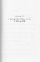 Hitler, Adolf: 
Mein Kampf. Harcom. Fordította Ungvári Gyula.
Budapest, 2007. Gede Testvérek Bt. [...