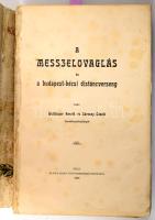 Waldbauer Henrik - Sárossy László: A messzelovaglás és a budapest-bécsi distáncverseny. Pécs, 1909.,...