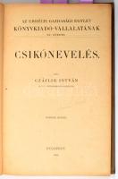 Kolligátum: Czáljik István: Csikónevelés. Bp. 1905. 35p. 6. kiadás. Hauber Géza: A fejős tehényről. Bp., 1904. 31p.  Tormay Béla: Nádudvari Uramnak a borjuk fölneveléséről szóló beszélgetése. Bp., 1904. 36p.  Virágh Elek: A sertéshizlalásról. Bp., 1904. 31p., Kovácsy Béla: Házi állataink takarmányozása. Bp., 1904. 51p.  Egészvászon kötésben