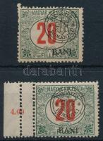 Kolozsvár 1919 Portó 20f 2 db bélyeg, az egyik dupla fogazással, a másik elcsúszott felülnyomattal / with double perforation and shifted perforation Signed: Bodor