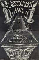 1978 Az összeomlott ház, csehszlovák filmplakát, rendezte: Jirí Svoboda, ofszet, papír, O. és Játékkártyanyomda, bal felső sarkában sérült, hajtásnyomokkal, 80x56,5 cm