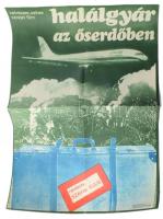 1973 Halálgyár az esőerdőben, filmplakát, papír, Egyetemi Nyomda, hajtásnyomokkal, 57x41 cm