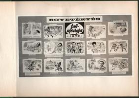 1971 Egyetértés vadásztársaság évadzáró album, politikai karikatúrákkal (Kádár Jánosról, Biszku Bélá...