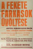 1975 Fekete farkasok üvöltése, filmplakát, papír, Főv. Nyomdaipari V., hajtásnyomokkal, kisebb lapszéli szakadásokkal, 84x59,5 cm