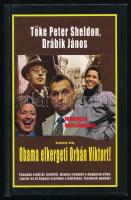 Tőke Péter Sheldon - Drábik János: Hazugság, hogy Obama elkergeti Orbán Viktort! Az egyik szerző, Drábik János (1938- ) közíró, jogász, újságíró, a Magyar Trianon Társaság elnöke által dedikált példány. Bp., 2013, Intermix. Kiadói kartonált papírkötés.