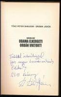 Tőke Péter Sheldon - Drábik János: Hazugság, hogy Obama elkergeti Orbán Viktort! Az egyik szerző, Dr...