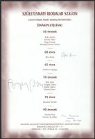 Születésnap Irodalmi Szalon emléklapjai aláírásokkal:Somlyó György, Bodor Pál, Bella István, Tüskés ...