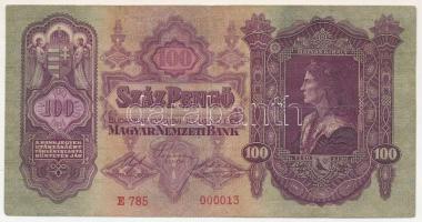 1930. 100P "E785 000013" T:F alacsony sorszám Adamo P17