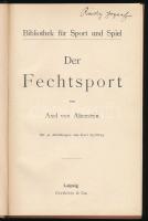 Altenstein, Axel von: Der Fechtsport. Mit 42 Abbildungen von Karl Spilling. Bibliothek für Sport und...