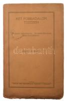 Böhm Vilmos: Két forradalom tüzében. Októberi forradalom. Proletárdiktatúra. Ellenforradalom. München, 1923, Verlag für Kulturpolitik. Kiadói papírkötés, felvágatlan példány, kopottas állapotban.