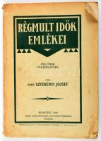 Báró Szterényi József: Régmúlt idők emlékei. Politikai feljegyzések. Bp.,1925., Pesti Könyvnyomda Rt., 261+1 p. Egyetlen kiadás. Kiadói papírkötésben, felvágatlan lapokkal