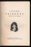 Pásztor Árpád: Princesz. Történet egy babagyárból. Vértes Marcell rajzaival. Bp., 1919, Athenaeum. F...