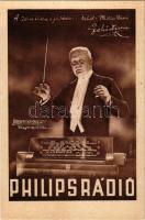 A zene tükre a jó rádió... tehát: Philips Rádió. Lehár Ferenc (1870-1948) zeneszerző, operettkomponista, karmester / Radio advertisement with Hungarian conductor