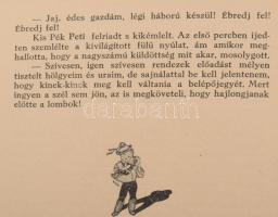 2 db könyv - Babay József: Kis Pék Peti kincset talál. Bp., Singer és Wolfner. + Kis Pék Peti. Róna ...
