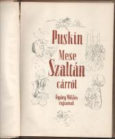 Puskin: Mese Szaltán cárról. Győry Miklós rajzaival. Bp., 1953, Ifjúsági Könyvkiadó. Félvászon kötés...