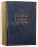 Roszner István: Katonák, népek, események. Vitéz Báró Roszner István világháborús naplója. Bp., [193...