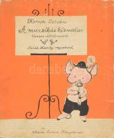 Kormos István: A muzsikás kismalac. Verses állatmesék. A szerző, Kormos István (1923-1977) magyar költő, író, műfordító által Szokolay Zoltán (1956-2020) író, költő, műfordító író, versmondó-, előadóművész, politikus, országgyűlési képviselő részére DEDIKÁLT példány. Reich Károly rajzaival. Bp., 1960, Móra, (Kossuth-ny.), 78+2 p. 1. kiadás. Kiadói illusztrált félvászon-kötés, kopott borítóval.