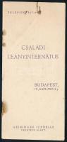 cca 1930 Bp., Családi Leányinternátus (vezető: Geiringer Izabella) tájékoztató prospektus, szétvált tűzéssel, kisebb foltokkal