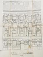 cca 1898 Bp., ,,Nagys. Teszár Józsefné építkezése, VI. ker. Lovag utcza 13.", ház homlokzatának...