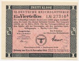 Német Harmadik Birodalom 1944. "12. Deutsche Reichslotterie (12. Német Birodalmi Sorsjáték)&quo...
