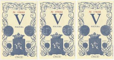 2007. Ónod V Poltura (3db) alacsony sorszámmal, sorszámkövetők "000183 - 000185" T:UNC