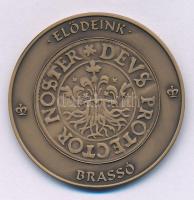 2015. "Magyar Pénzverő Zrt. Látogatói Érem / Elődeink - Brassó" kétoldalas bronz emlékérem kapszulában (42,5mm)