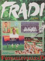 Nagy Béla: Fradi futballévszázad. Írta és szerk.: - - . Szepesi György riportjaival. Bp., 1994, Trio, 288+(16) p. Első kiadás. Gazdag képanyaggal illusztrálva. Kiadói kartonált papírkötés.  Benne Mészáros József ("Dodó") (1923-1997) labdarúgó, edző, az FTC Baráti Köre elnökének dedikációjával, valamint számos további, az FTC-hez kapcsolódó személy és labdarúgó aláírásával, köztük Dalnoki Jenő, Dékány Ferenc, Kecskés Zoltán, Lisztes Krisztián, Nagy Zsolt és mások (összesen 35 db). A címlapon a szerző, Nagy Béla (1944-2006) sportújságíró, Fradi-történész aláírásával.