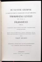 Thaly Kálmán: De Saussure Czézárnak II. Rákóczi Ferencz fejedelem udvari nemesének törökországi leve...