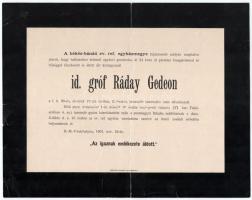 1901 id. gróf [Rádai] Ráday Gedeon (1829-1901) katona, főrendiház tagja, a délvidék királyi biztosának halálozási értesítője, hajtott, kissé szakadásokkal, hajtott, 23x29 cm